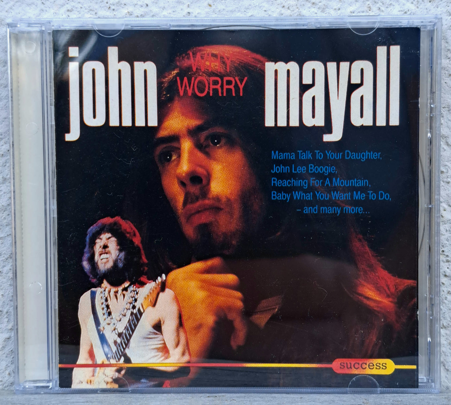 John Mayall - Why Worry (cd)