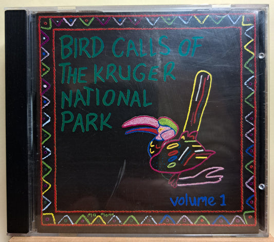 Bird calls of the Kruger National Park - Volume 1 (cd)