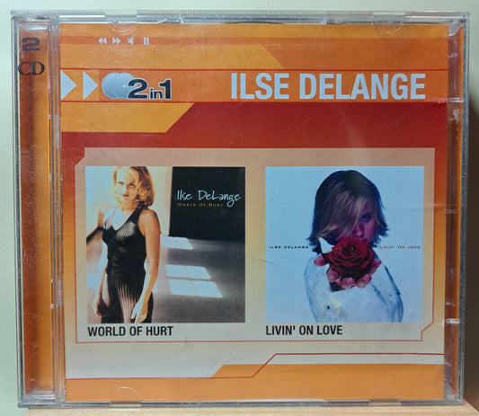 ILse DeLange - World of hurt / Livin' on love (double cd)