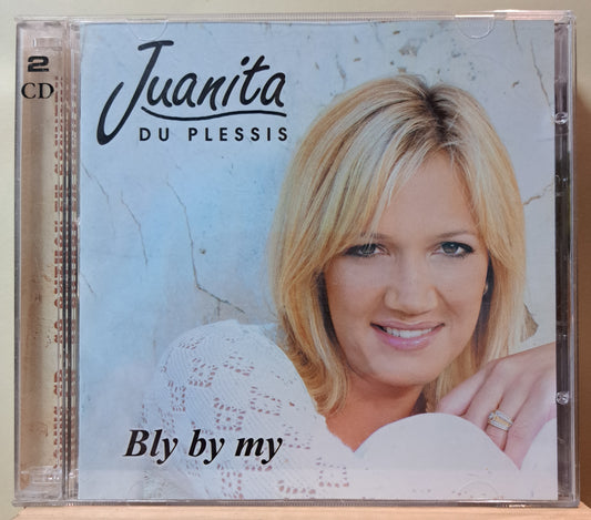 Juanita Du Plessis - Bly by my (double cd)