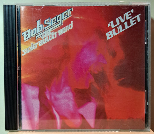 Bob Seger and the Silver Bullet Band - Live Bullet (cd)