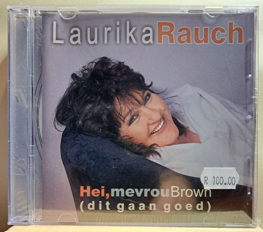 Laurika Rauch - Hei, me vrou Brown (cd, new)