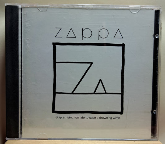 Frank Zappa - Ship arriving too late to save a drowning witch (cd)