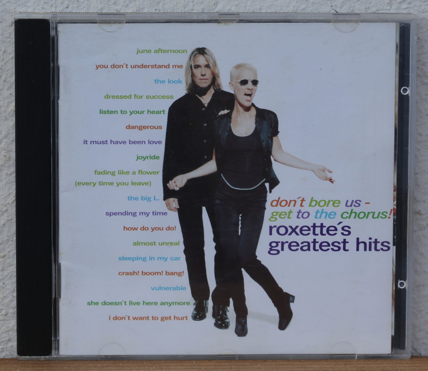 Roxette - Don't bore us, get to the chorus! (Roxette's Greatest Hits) cd