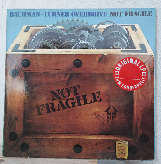 Bachman Turner Overdrive - Not Fragile