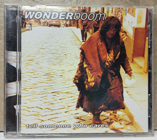 Wonderboom - Tell someone who cares (cd)