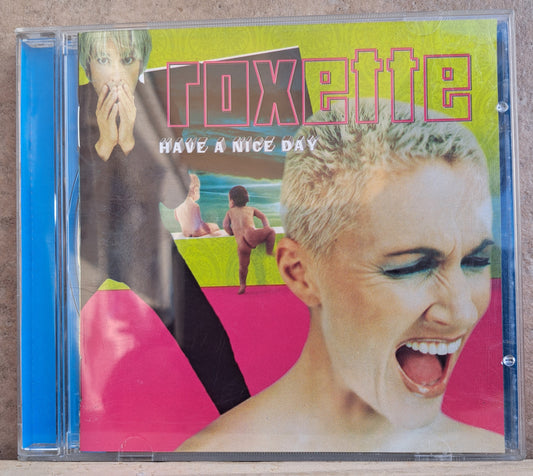 Roxette - Have a nice day (cd)