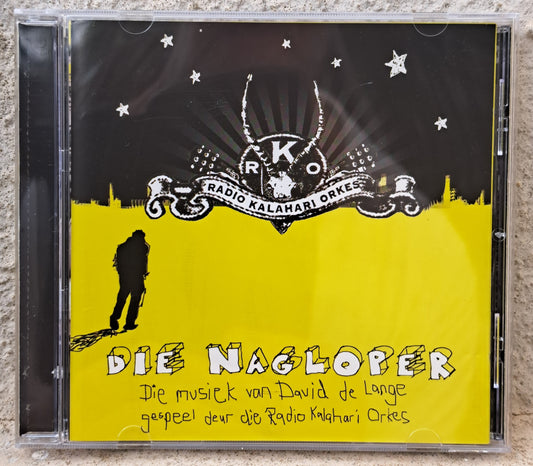 Radio Kalahari Orkes - Die Nagloper (cd)