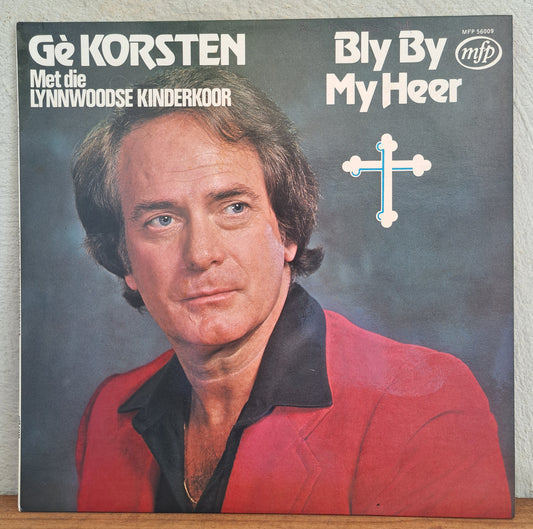 Ge Korsten met die Lynwoodse Kinderkoor - Bly by my Heer