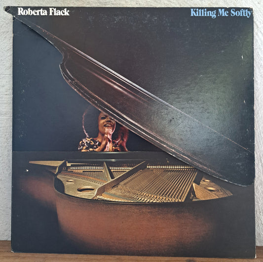 Roberta Flack - Killing me softly (die-cut fold out sleeve)