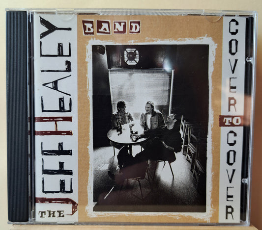 The Jeff Healey Band - Cover to cover (cd)