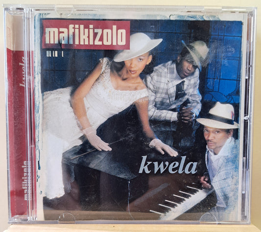 Mafikizolo - Kwela (cd)