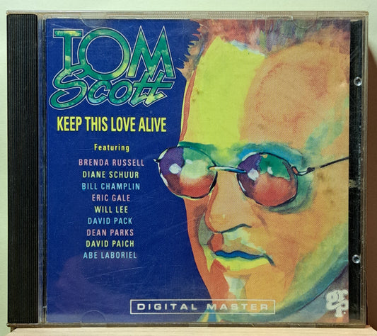 Tom Scott - Keep this love alive (cd)