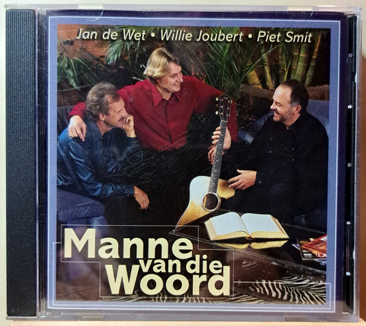 Jan de Wet, Willie Joubert, Piet Smit - Manne van die Woord (cd)