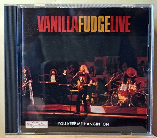 Vanilla Fudge - Live (You keep me hanging on) cd