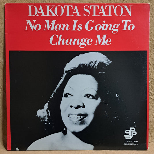 Dakota Staton - No man is going to change me