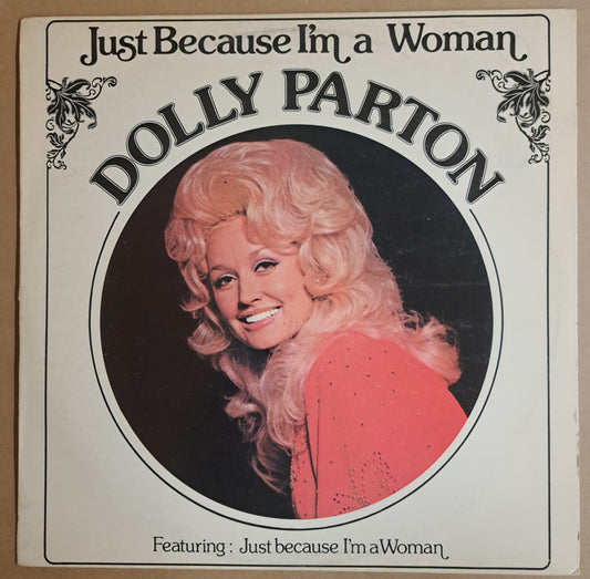 Dolly Parton - Just because I'm a Woman