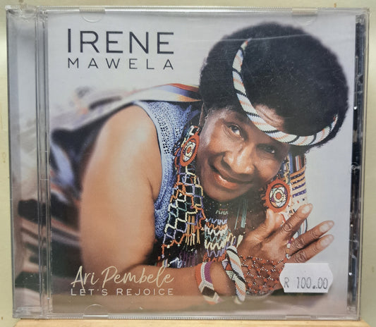 Irene Mawela - Ari Pembele, let's rejoice (cd)