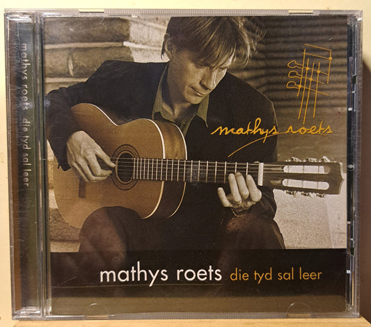 Mathys Roets - Die tyd sal Leer (cd)
