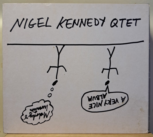 Nigel Kennedy Quintet - a very nice album (double cd)