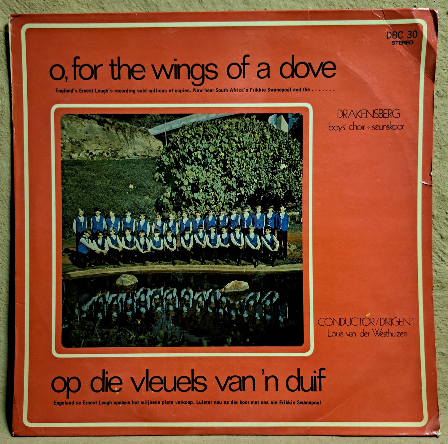 Drakensberg Boys Choir - O, for the wings of a dove / op die vleuels van 'n duif