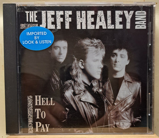 The Jeff Healey Band - Hell to pay (cd)