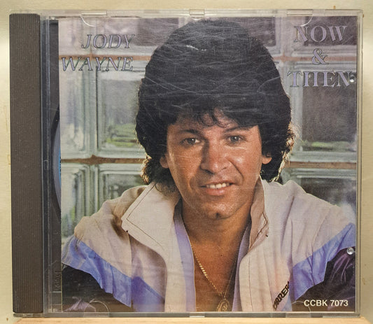 Jody Wayne - Now and then (cd)