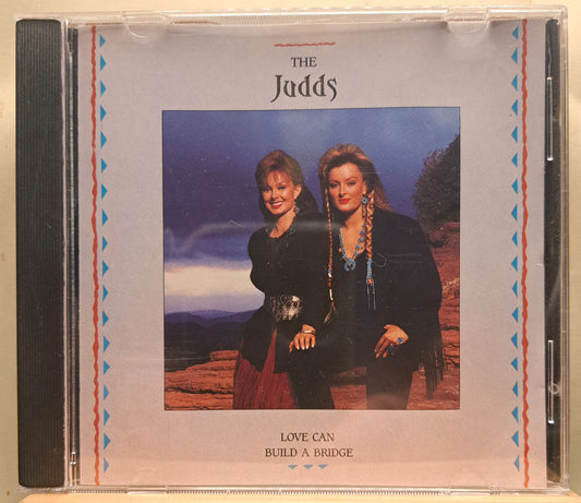 The Judds - Love can build a bridge (cd)