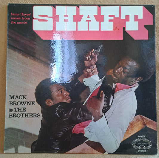 Mack Browne & The Brothers / Isaac Hayes - Shaft (soundtrack)