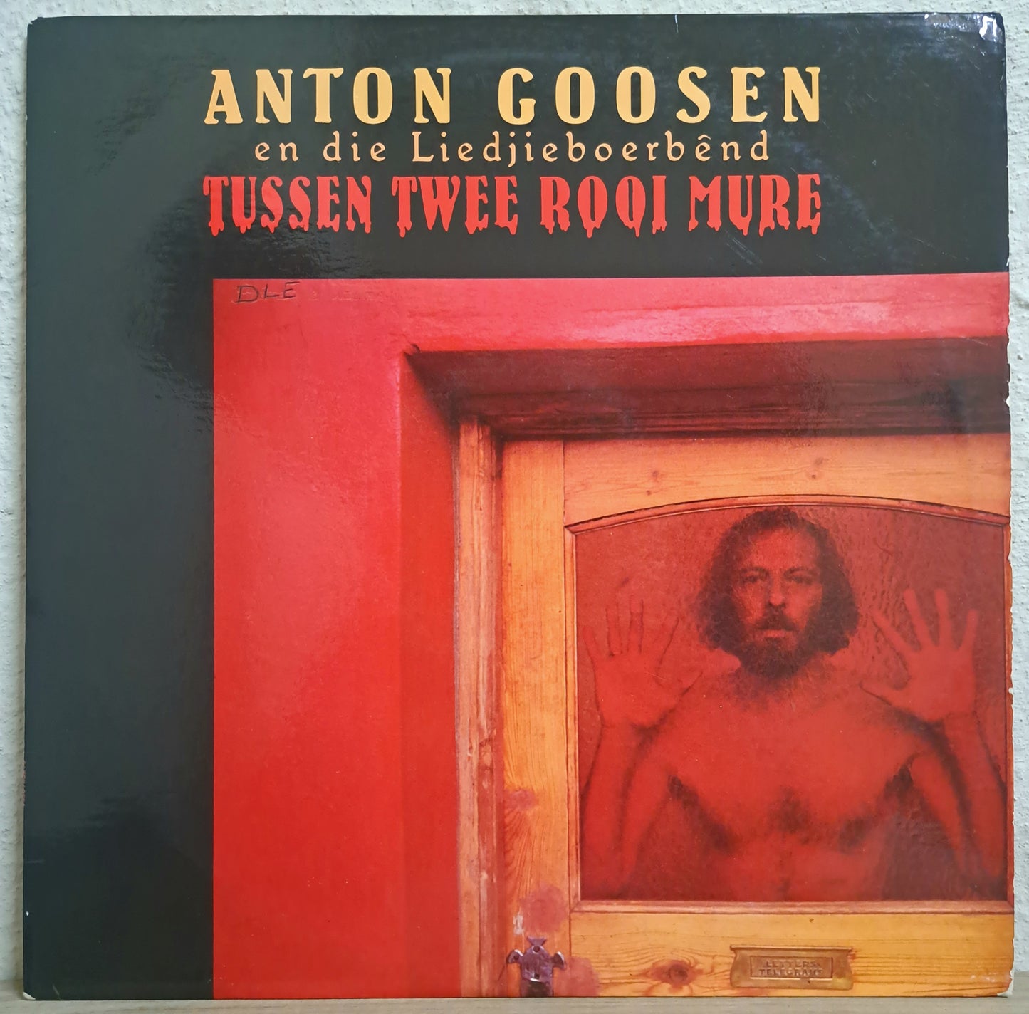 Anton Goosen en die Liedjieboerbênd - Tussen twee rooi mure
