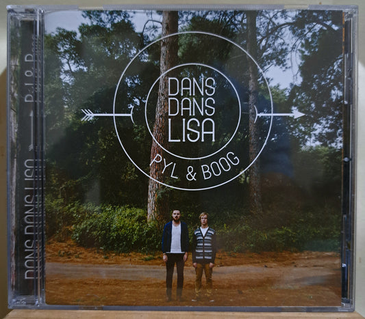 Dans Dans Lisa - Pyl & Boog (cd)