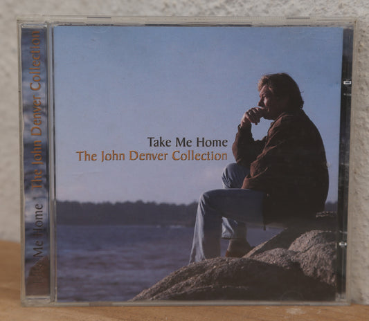 John Denver - Take me home (the John Denver collection)