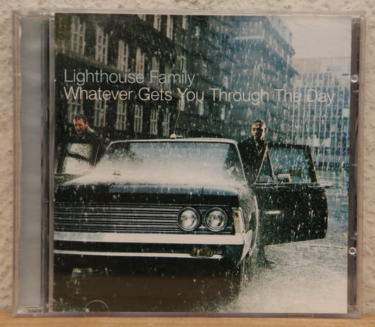 Lighthouse Family -Whatever gets you through the day