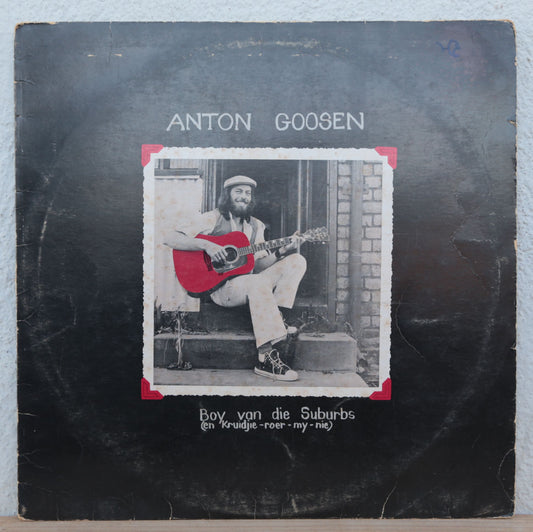 Anton Goosen - Boy van die suburbs