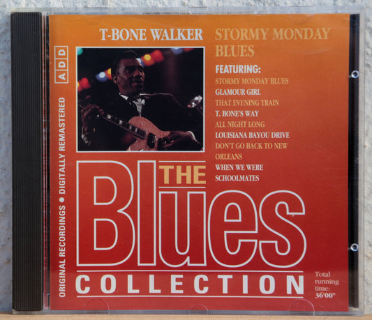 The Blues Collection:  T-Bone Walker - Stormy Monday Blues