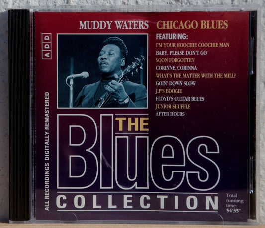 The Blues Collection:  Muddy Waters - Chicago Blues