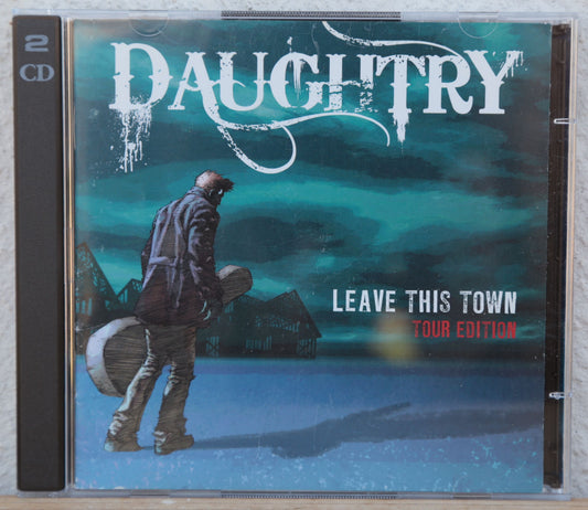 Daughtry - Leave this town, tour edition (double disc)