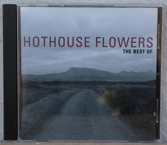 Hothouse Flowers - The best of Hothouse Flowers