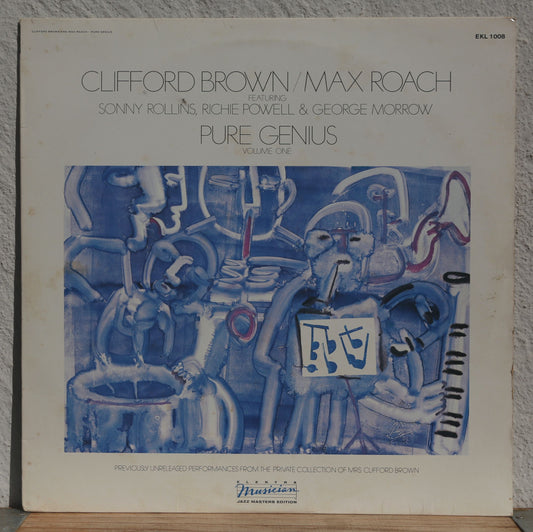 Clifford Brown & Max Roach - Pure Genius (volume 1)