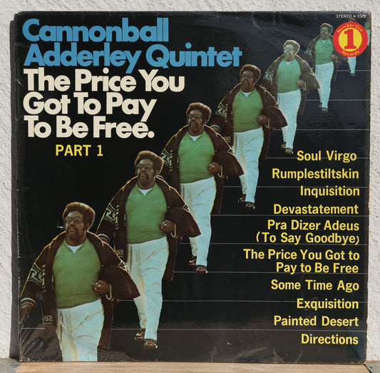 Cannonball Adderley Quintet - The price you got to pay to be free. Part 1